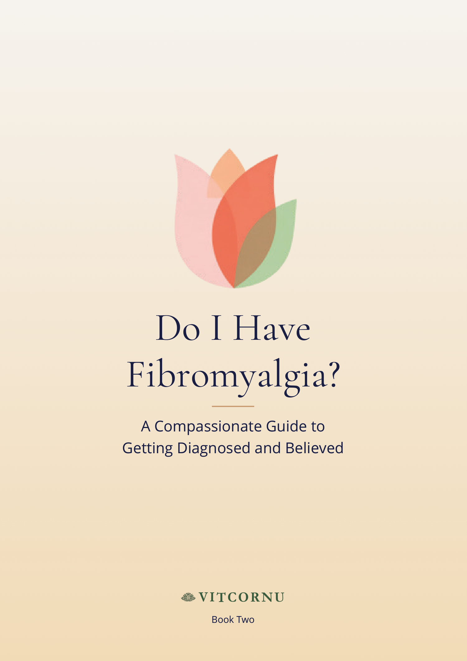 Do I Have Fibromyalgia? book cover
